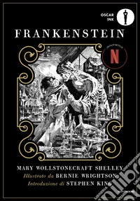 Frankenstein. Ediz. illustrata libro