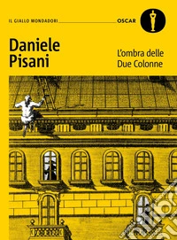 L'ombra delle due colonne libro