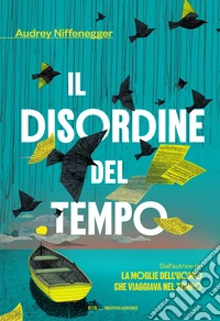 Il disordine del tempo libro