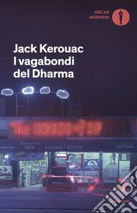 I vagabondi del Dharma libro