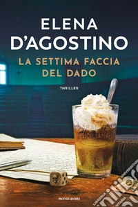 La settima faccia del dado