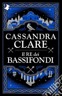 Il re dei bassifondi libro
