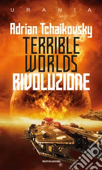 Terrible worlds: rivoluzione
