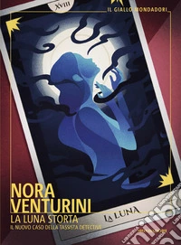 La luna storta. Il nuovo caso della tassista detective libro