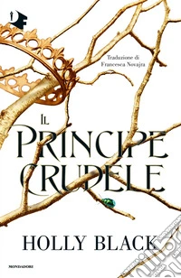 Il principe crudele libro