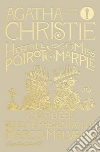 Hercule Poirot e Miss Marple. I casi più belli scelti e presentati da Marco Malvaldi libro