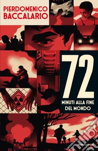 72 minuti alla fine del mondo libro