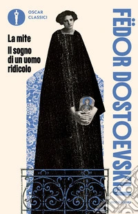 La mite-Il sogno di un uomo ridicolo libro