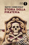 Storia della pirateria libro