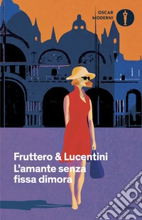 L'amante senza fissa dimora libro