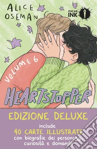 Heartstopper. Ediz. deluxe. Con Carte. Vol. 6 libro