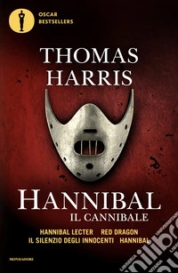 Hannibal il cannibale: Hannibar Lecter-Red Dargon-Il silenzio degli innocenti-Hannibal