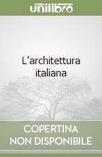 L'architettura italiana libro