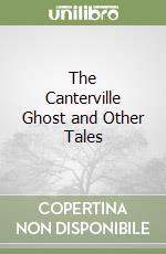 The Canterville Ghost and Other Tales libro