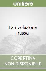 La rivoluzione russa libro