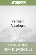 Pensieri. Antologia libro
