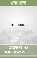 Lire pour... libro