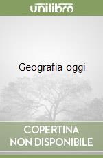 Geografia oggi libro