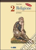 Il nuovo Religione. Per il biennio libro