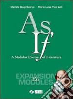 As if. A Modular Course of Literature. Expansion m libro