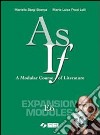 As if. A Modular Course of Literature. Expansion m libro