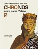 Chronos. Per il biennio libro