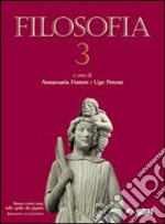 Filosofia. Per le Scuole superiori libro