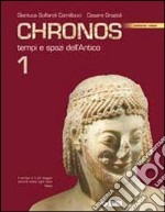 Chronos. Ediz. rossa. Per le Scuole superiori libro