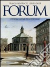 Forum. Versioni latine. Per il triennio dei Licei  libro