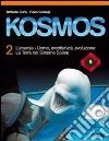 Kosmos. Per la Scuola media. Con espansione online libro