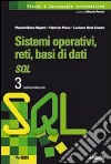 Sistemi operativi, reti, basi di dati SQL. 3 indirizzo Mercurio libro