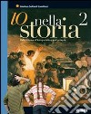 IO NELLA STORIA Vol. 2