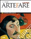 Il nuovo Arte fare. Vol. B2: Storia dell'arte. Per libro