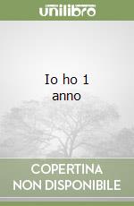 Io ho 1 anno libro