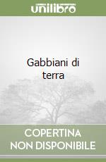 Gabbiani di terra libro