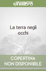 La terra negli occhi libro