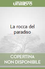 La rocca del paradiso libro