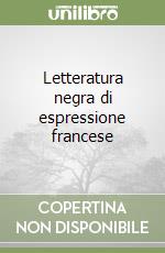 Letteratura negra di espressione francese