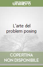 L'arte del problem posing libro