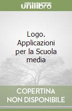 Logo. Applicazioni per la Scuola media