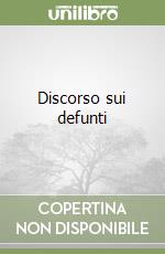 Discorso sui defunti libro