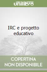 IRC e progetto educativo