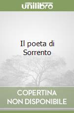 Il poeta di Sorrento libro