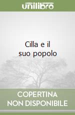 Cilla e il suo popolo libro