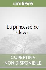 La princesse de Clèves libro