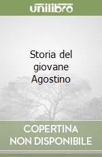 Storia del giovane Agostino libro