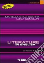 Literature in english. Con prove di autoverifica. 