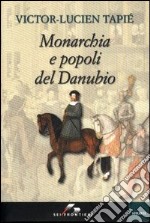 Monarchia e popoli del Danubio