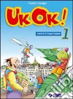 UK ok! Eserciziario-The Amazing Adventures of Dick libro