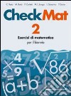 CheckMat. Esercizi di matematica. Per le Scuole su libro